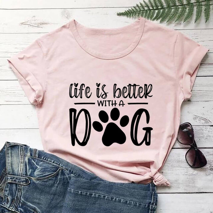 Life Is Better With A Dog Shirt Peach-Black Text / XXL GD Home Goods