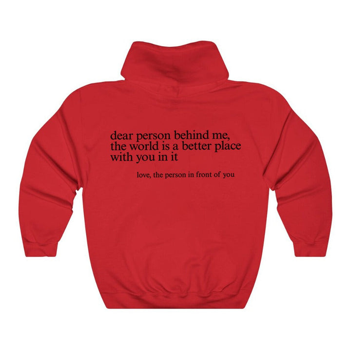 "Dear Person behind Me" Hoodie Red / S GD Home Goods