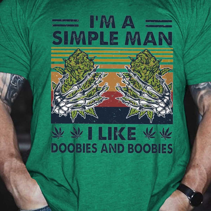 I'm A Simple Man Printed T-Shirt Green / S